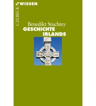 Travel Guides Ireland Geschichte Irlands Beck'sche Verlagsbuchhandlung