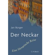 Travel Guides Germany Der Neckar Beck'sche Verlagsbuchhandlung