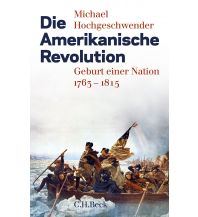 Travel Guides Die Amerikanische Revolution Beck'sche Verlagsbuchhandlung