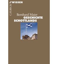 Travel Guides Geschichte Schottlands Beck'sche Verlagsbuchhandlung