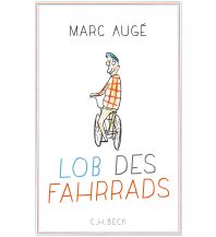 Cycling Guides Lob des Fahrrads Beck'sche Verlagsbuchhandlung