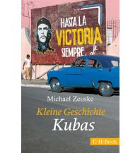 Reiseführer Kleine Geschichte Kubas Beck'sche Verlagsbuchhandlung