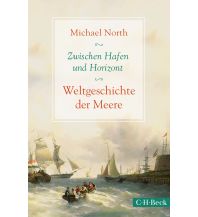 Maritime Fiction and Non-Fiction Zwischen Hafen und Horizont Beck'sche Verlagsbuchhandlung