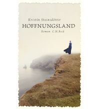 Reiselektüre Steinsdottir Kristin - Hoffnungsland Beck'sche Verlagsbuchhandlung