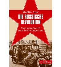 Reiseführer Russland Die Russische Revolution Beck'sche Verlagsbuchhandlung