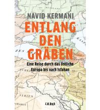 Travel Literature Entlang den Gräben Beck'sche Verlagsbuchhandlung