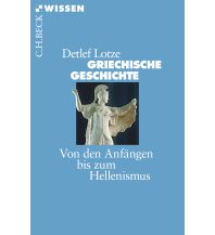 Reiseführer Griechenland Griechische Geschichte Beck'sche Verlagsbuchhandlung