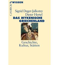 Travel Guides Greece Das mykenische Griechenland Beck'sche Verlagsbuchhandlung