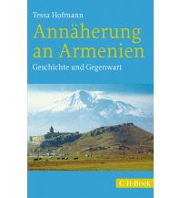 Reiseführer Asien Annäherung an Armenien Beck'sche Verlagsbuchhandlung