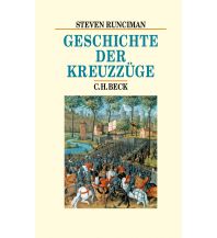 Geschichte der Kreuzzüge Beck'sche Verlagsbuchhandlung
