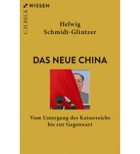 Reiseführer Das neue China Beck'sche Verlagsbuchhandlung