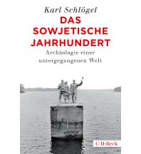 Travel Guides Russia Das sowjetische Jahrhundert Beck'sche Verlagsbuchhandlung