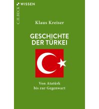 Travel Guides Turkey Geschichte der Türkei Beck'sche Verlagsbuchhandlung