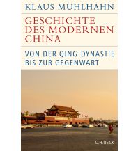 Reiseführer China Geschichte des modernen China Beck'sche Verlagsbuchhandlung