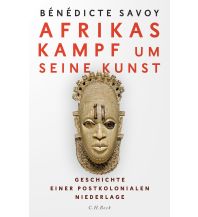 Afrikas Kampf um seine Kunst Beck'sche Verlagsbuchhandlung