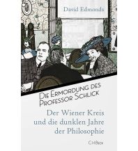 Reise Die Ermordung des Professor Schlick Beck'sche Verlagsbuchhandlung