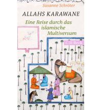 Reise Allahs Karawane Beck'sche Verlagsbuchhandlung