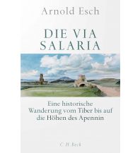 Reiseführer Die Via Salaria Beck'sche Verlagsbuchhandlung