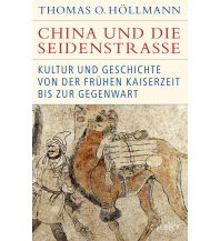 Travel China und die Seidenstraße Beck'sche Verlagsbuchhandlung