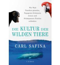 Nature and Wildlife Guides Die Kultur der wilden Tiere Beck'sche Verlagsbuchhandlung