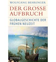 Travel Der große Aufbruch Beck'sche Verlagsbuchhandlung