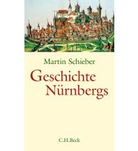 Reiseführer Deutschland Geschichte Nürnbergs Beck'sche Verlagsbuchhandlung