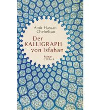 Travel Literature Der Kalligraph von Isfahan Beck'sche Verlagsbuchhandlung