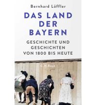 Travel Guides Germany Das Land der Bayern Beck'sche Verlagsbuchhandlung