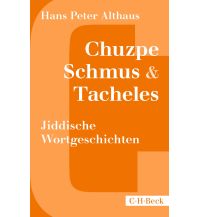 Phrasebooks Chuzpe, Schmus & Tacheles Beck'sche Verlagsbuchhandlung