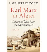 Reiselektüre Karl Marx in Algier Beck'sche Verlagsbuchhandlung