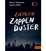 Ziemlich zappenduster Beltz & Gelberg