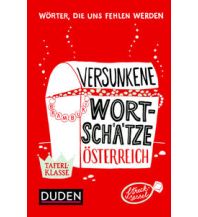 Sprachführer Versunkene Wortschätze Österreich Bibliographisches Institut & F.A.Brockhaus AG, Mannheim