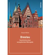 Travel Guides Poland Breslau Boehlau Verlag Ges mbH & Co KG