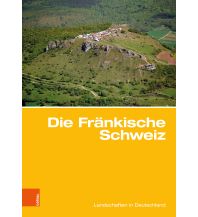 Die Fränkische Schweiz Boehlau Verlag GmbH & Cie Köln