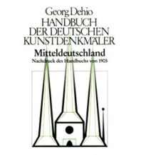 Reiseführer Deutschland Dehio - Handbuch der deutschen Kunstdenkmäler / Mitteldeutschland Deutscher Kunstverlag