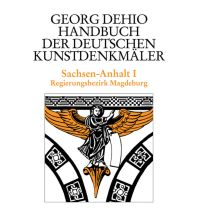 Reiseführer Deutschland Dehio - Handbuch der deutschen Kunstdenkmäler / Sachsen-Anhalt Bd. 1 Deutscher Kunstverlag