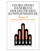 Travel Guides Germany Dehio - Handbuch der deutschen Kunstdenkmäler / Hessen II Deutscher Kunstverlag