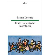 Reiselektüre Prime Letture Erste italienische Lesestücke DTV Deutscher Taschenbuch Verlag