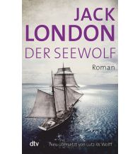 Maritime Fiction and Non-Fiction Der Seewolf DTV Deutscher Taschenbuch Verlag