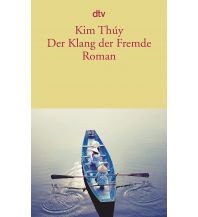 Reiselektüre Der Klang der Fremde DTV Deutscher Taschenbuch Verlag