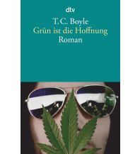 Travel Literature Grün ist die Hoffnung DTV Deutscher Taschenbuch Verlag