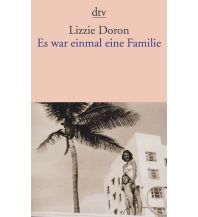 Travel Literature Es war einmal eine Familie DTV Deutscher Taschenbuch Verlag