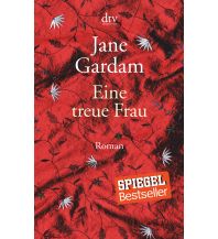 Travel Literature Eine treue Frau DTV Deutscher Taschenbuch Verlag
