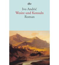 Reiselektüre Wesire und Konsuln DTV Deutscher Taschenbuch Verlag