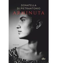 Arminuta DTV Deutscher Taschenbuch Verlag