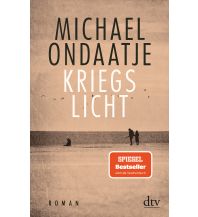 Travel Literature Kriegslicht DTV Deutscher Taschenbuch Verlag