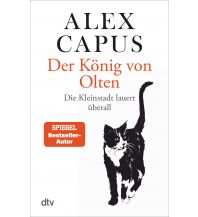 Der König von Olten DTV Deutscher Taschenbuch Verlag