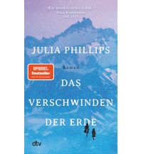 Reiselektüre Das Verschwinden der Erde DTV Deutscher Taschenbuch Verlag