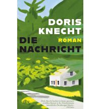 Reiselektüre Die Nachricht DTV Deutscher Taschenbuch Verlag