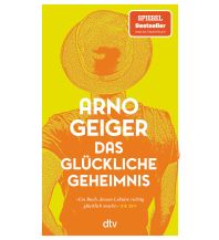 Travel Literature Das glückliche Geheimnis DTV Deutscher Taschenbuch Verlag